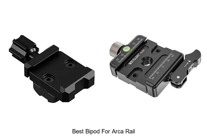 Top 12 Best Bipod For Arca Rail You Can’t Miss