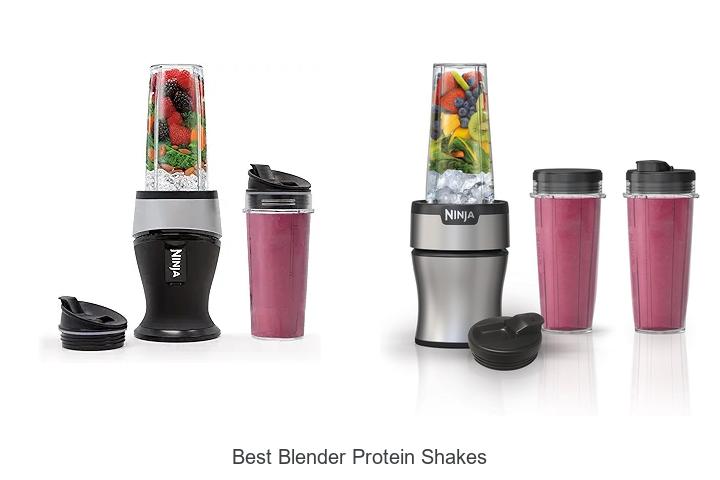 Top 15 Best Blender Protein Shakes You Must Try