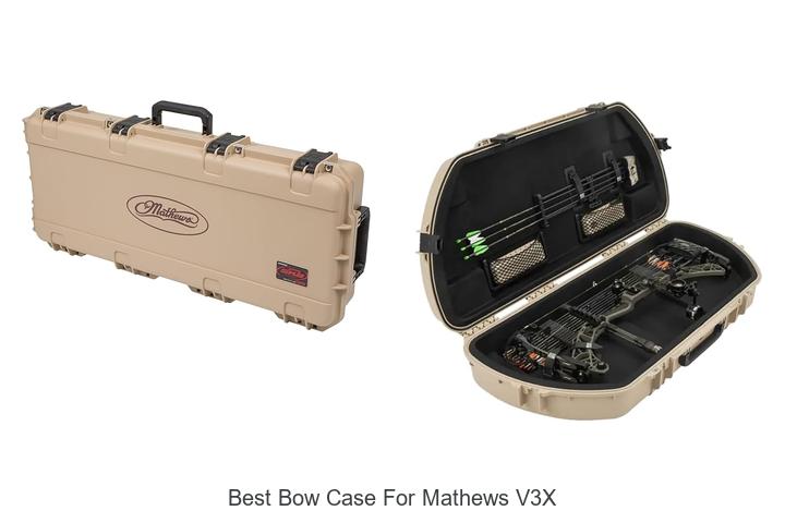 Top 12 Best Bow Case For Mathews V3X You’ll Love