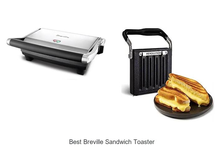 Top 15 Best Breville Sandwich Toaster You Must See