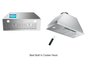 Top 15 Best Built In Cooker Hood For Stylish Cooking