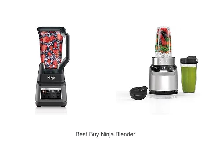 Top 15 Best Buy Ninja Blender That Will Blow Your Mind