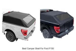 Top 15 Best Camper Shell For Ford F150 You Must See