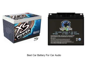 Top 15 Best Car Battery For Car Audio – Ultimate Power Guide