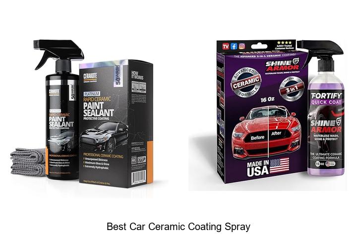 Top 15 Best Car Ceramic Coating Spray That Will Transform Your Car