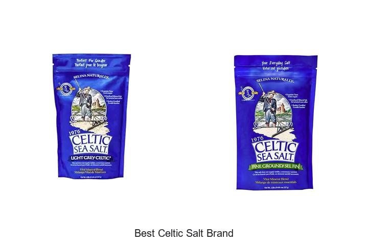 Top 15 Best Celtic Salt Brand You Must Try Today