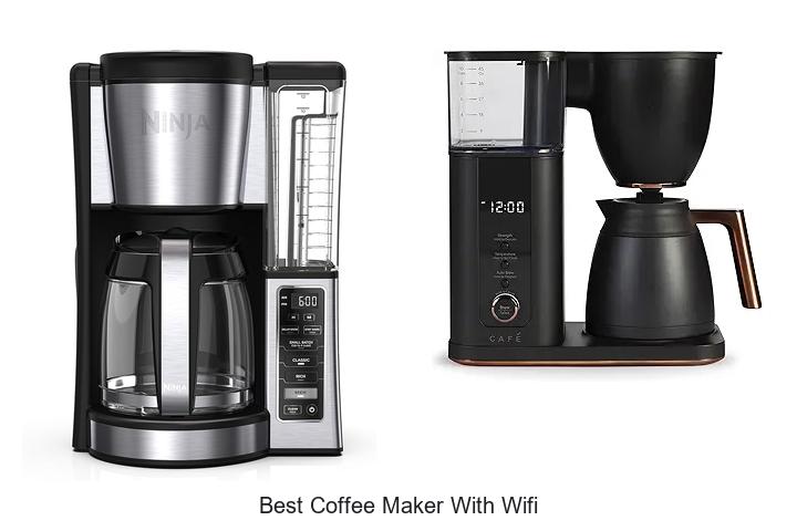 Top 15 Best Coffee Maker With WiFi You Must See