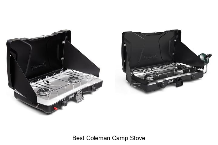 Top 15 Best Coleman Camp Stove You Must See Now