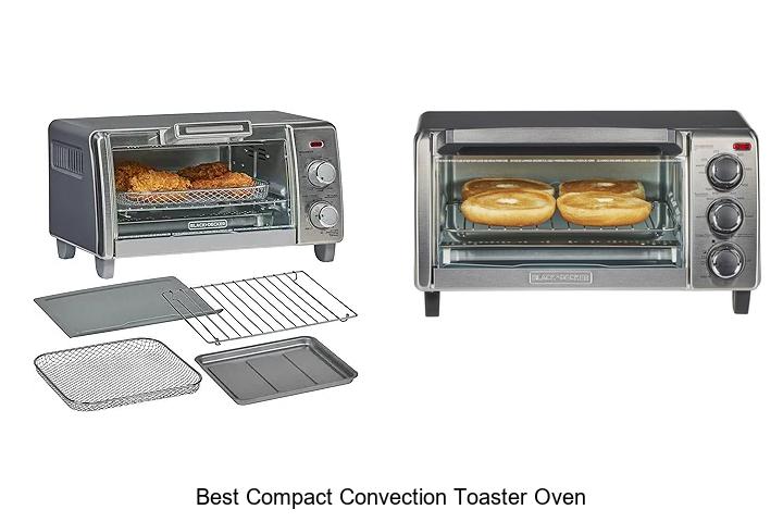 Top 15 Best Compact Convection Toaster Oven for Quick Cooking
