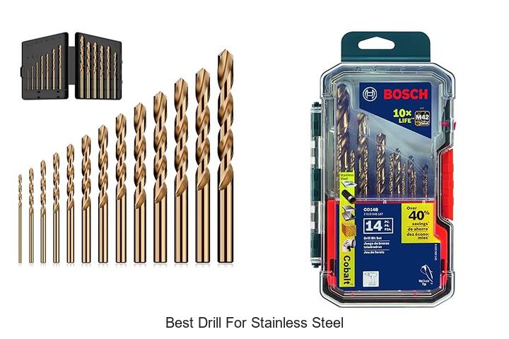 Top 15 Best Drill For Stainless Steel You Must See