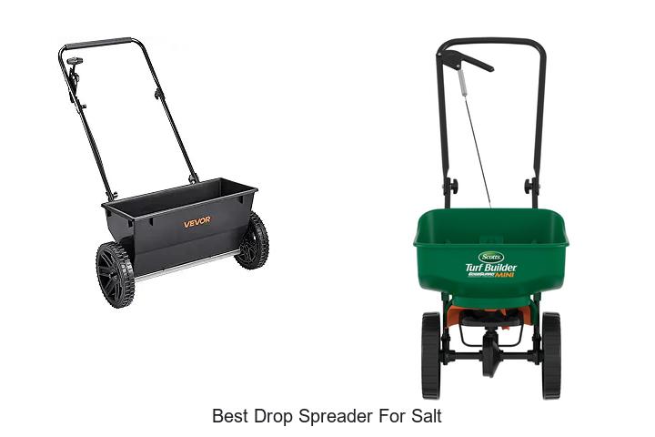 Top 15 Best Drop Spreader For Salt You Must See