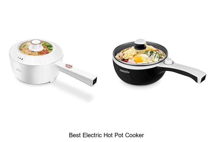 Top 15 Best Electric Hot Pot Cooker For Perfect Meals