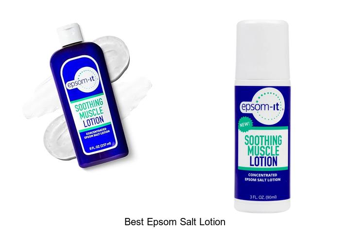 Top 15 Best Epsom Salt Lotion For Amazing Skin Results