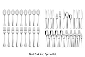 Top 15 Best Fork and Spoon Set You Must See Today