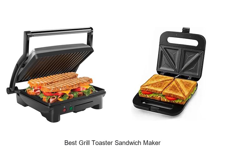 Top 15 Best Grill Toaster Sandwich Maker for Perfect Meals