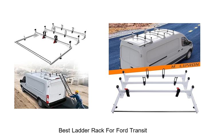 Top 15 Best Ladder Rack For Ford Transit You Must See