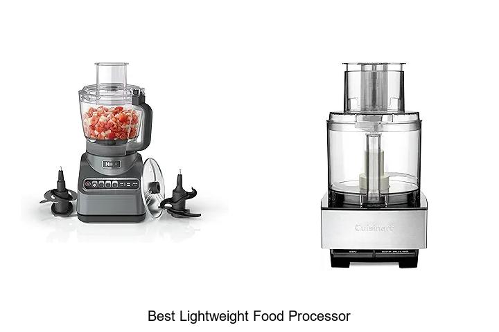 Top 15 Best Lightweight Food Processor You Can’t Miss