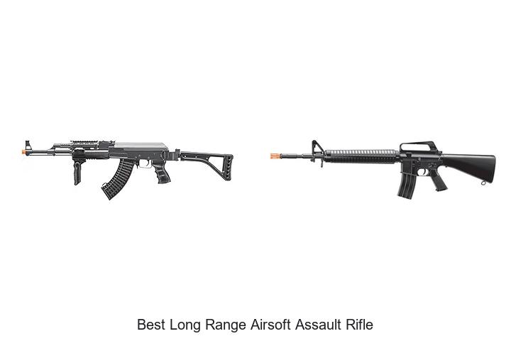 Top 15 Best Long Range Airsoft Assault Rifle For Winning
