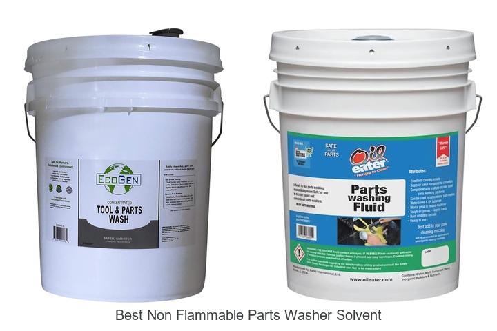 TOP 12 BEST NON FLAMMABLE PARTS WASHER SOLVENTS REVEALED