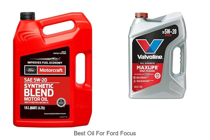 Top 15 Best Oil For Ford Focus — Boost Your Car’s Performance