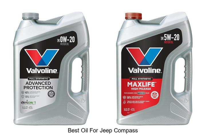 Top 12 Best Oil For Jeep Compass You Must See Now