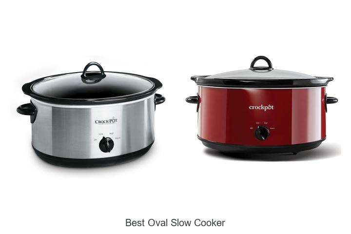 Top 15 Best Oval Slow Cooker For Effortless Cooking
