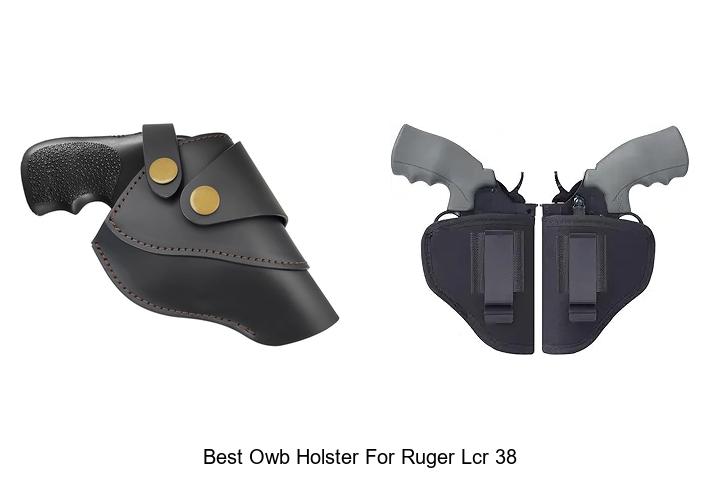 Top 12 Best OWB Holster for Ruger LCR 38 | Must Have!