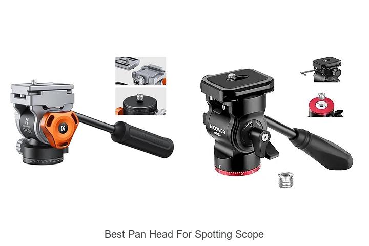Top 12 Best Pan Head for Spotting Scope You Can’t Miss