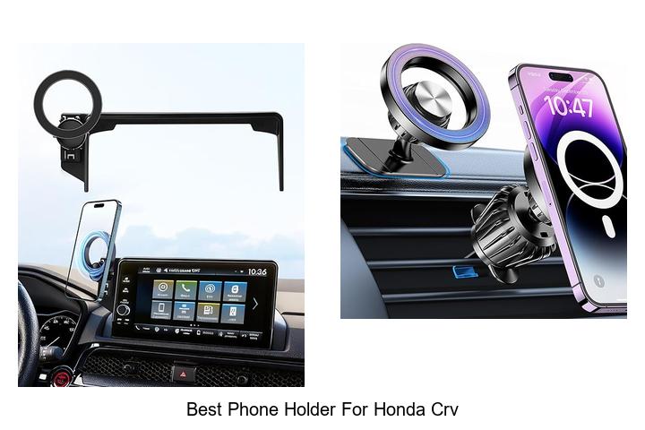 Top 15 Best Phone Holder For Honda CRV You Must See