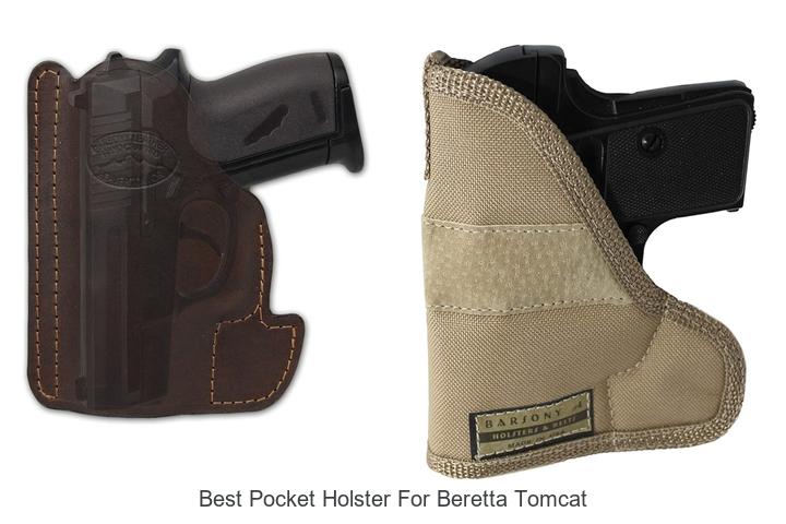 Top 15 Best Pocket Holster For Beretta Tomcat You Must See