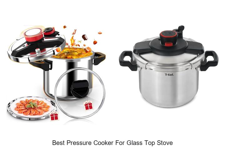Top 15 Best Pressure Cooker For Glass Top Stove You Must Buy