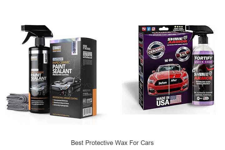 Top 15 Best Protective Wax For Cars To Shine Bright