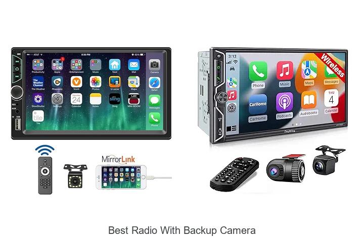 Top 15 Best Radio With Backup Camera You Must See Now