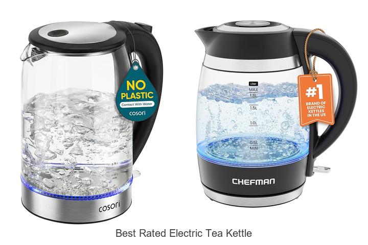 Top 15 Best Rated Electric Tea Kettle You Must See