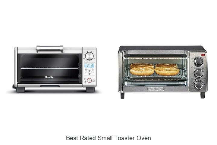 Top 15 Best Rated Small Toaster Oven You Must See