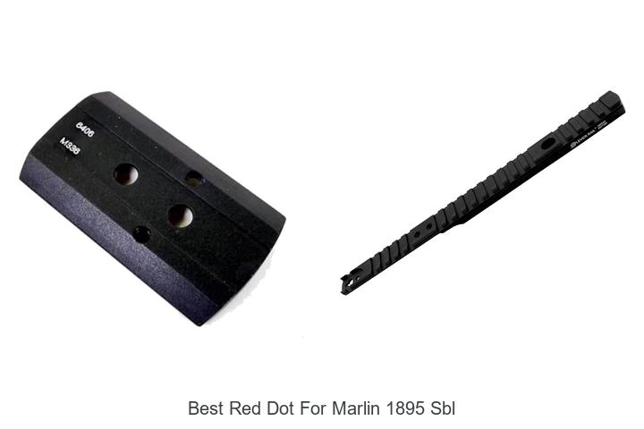 Top 12 Best Red Dot For Marlin 1895 SBL You Must See
