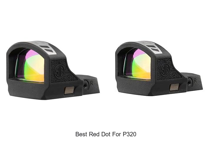 Top 12 Best Red Dot For P320 You Can’t Miss