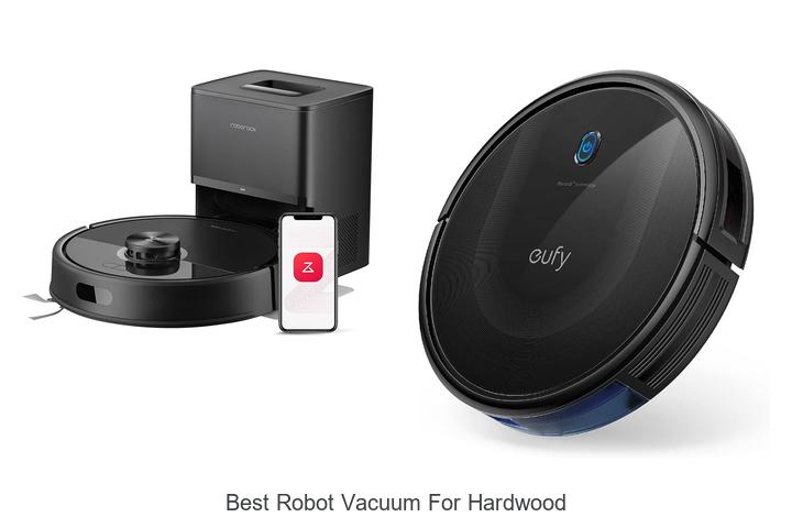 Top 15 Best Robot Vacuum For Hardwood Floors Revealed