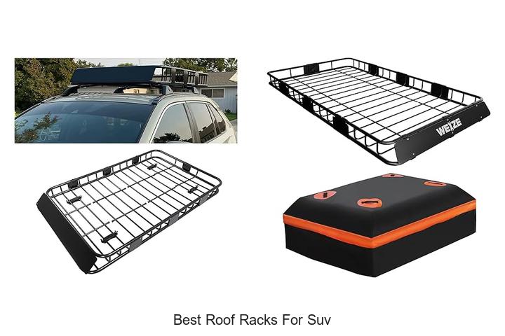 Top 15 Best Roof Racks For SUV You Must See Now