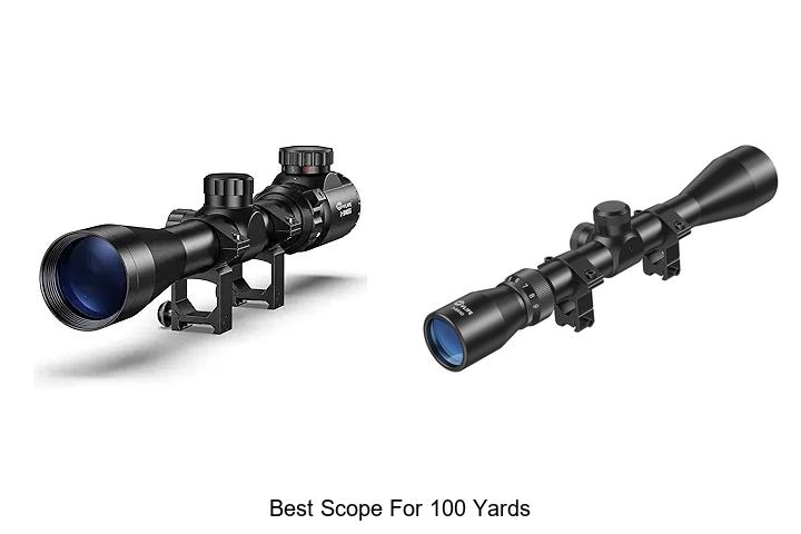 Top 15 Best Scope For 100 Yards You Can’t Miss
