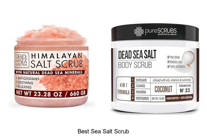 Top 15 Best Sea Salt Scrub | Reveal Radiant Skin Today