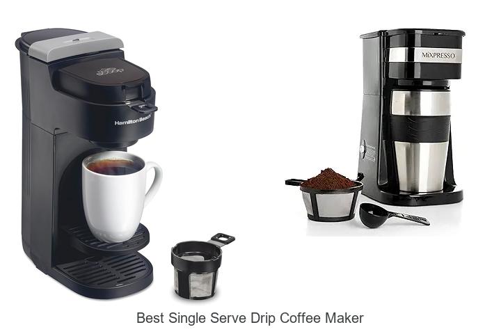 Top 15 Best Single Serve Drip Coffee Maker for Perfect Brews
