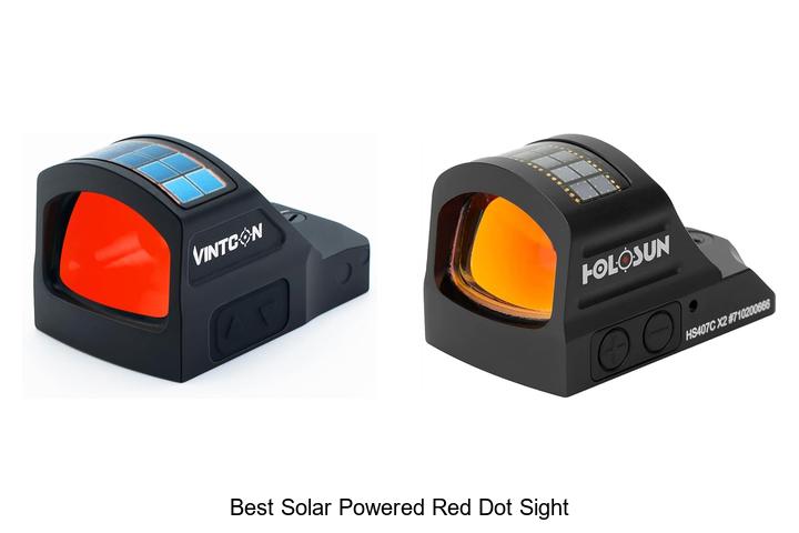 Top 15 Best Solar Powered Red Dot Sight For Precision