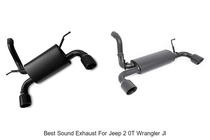 Top 15 Best Sound Exhaust for Jeep 2.0T Wrangler JL!