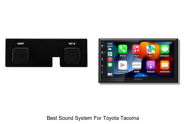Top 15 Best Sound System For Toyota Tacoma: Unmatched Audio!