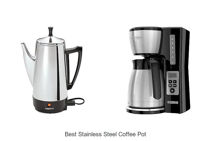 Top 15 Best Stainless Steel Coffee Pot For Perfect Brews