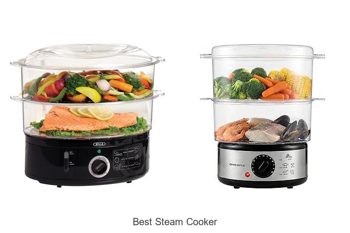 Top 15 Best Steam Cooker You Must Try Today