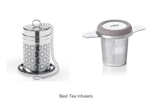 Top 15 Best Tea Infusers You Never Knew Existed