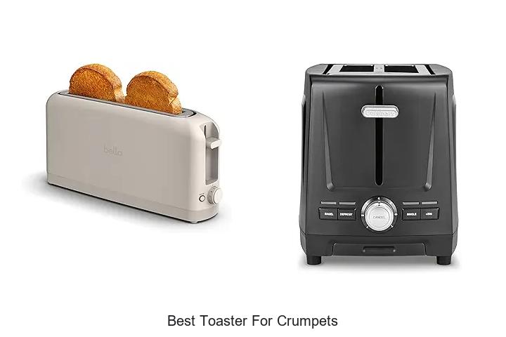 Top 15 Best Toaster For Crumpets You Must Try