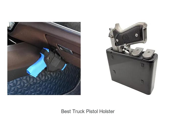 Top 12 Best Truck Pistol Holster for Ultimate Comfort